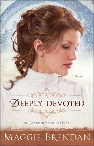 Deeply Devoted de Maggie Brendan