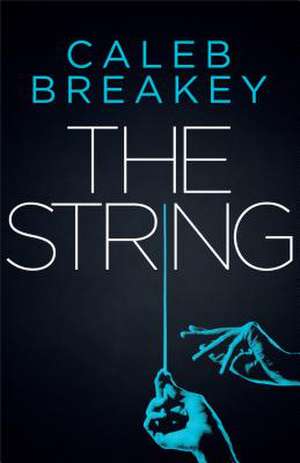 The String de Caleb Breakey