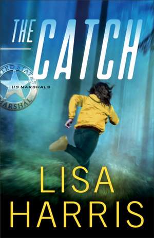 The Catch de Lisa Harris