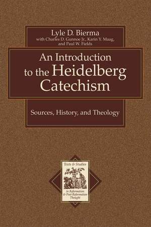 An Introduction to the Heidelberg Catechism de Lyle D. Bierma