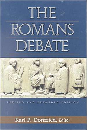 The Romans Debate de Karl P. Donfried