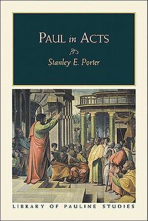 Paul in Acts de Stanley E Porter