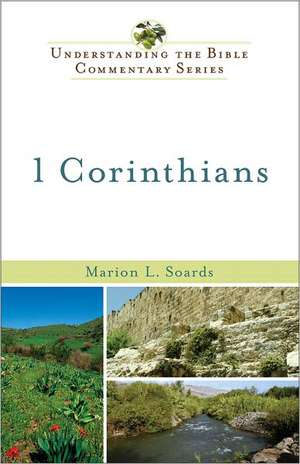 1 Corinthians de Marion L. Soards