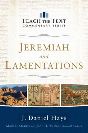 Jeremiah and Lamentations de J Hays