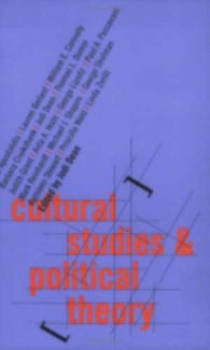 Cultural Studies and Political Theory de Jodi Dean