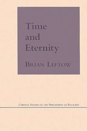 Time and Eternity de Brian Leftow