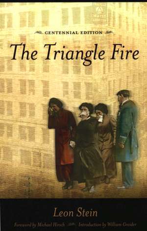 The Triangle Fire de Leon Stein