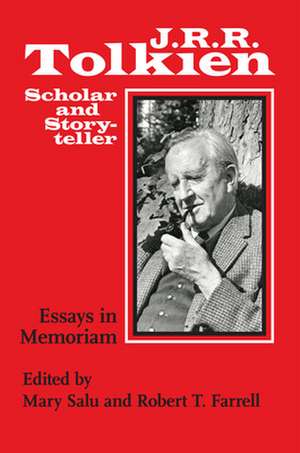 J. R. R. Tolkien, Scholar and Storyteller – Essays in Memoriam de Mary Salu