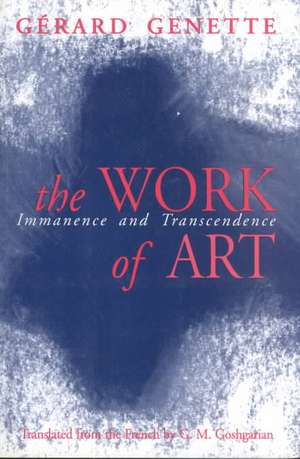 The Work of Art – Immanence and Transcendence de Gerard Genette