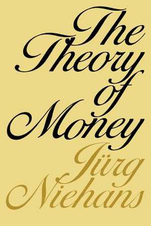 The Theory of Money de Niehans