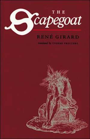 The Scapegoat de René Girard