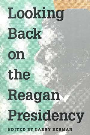 Looking Back on the Reagan Presidency de Berman