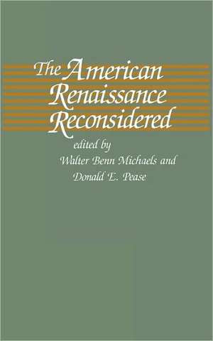 The American Renaissance Reconsidered de Michaels