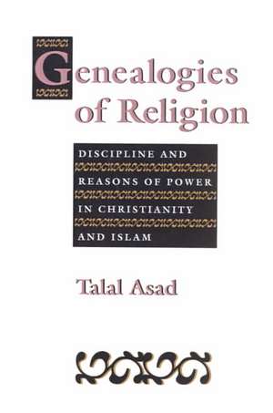 Genealogies of Religion de Asad