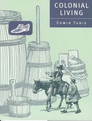 Colonial Living de Edwin Tunis