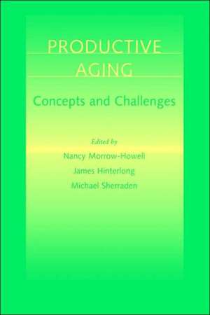 Productive Aging de Morrow–howell