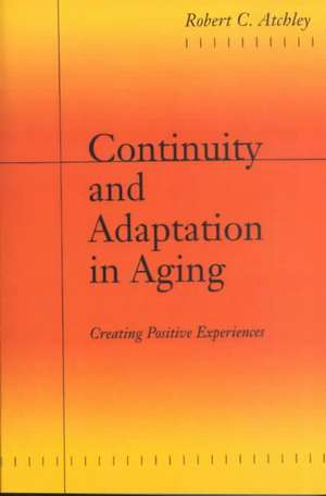 Continuity and Adaptation in Aging de Atchley