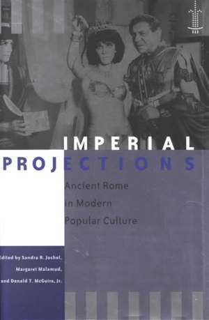Imperial Projections de Sandra R Joshel