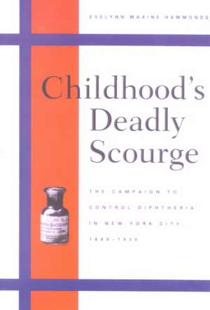 Childhood′s Deadly Scourge de Hammonds