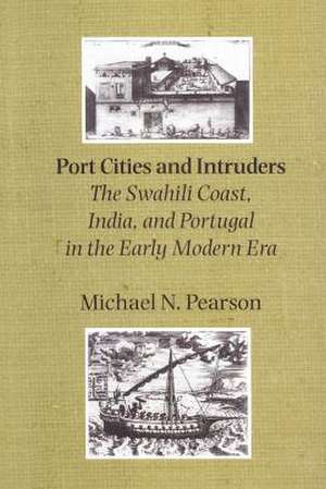 Port Cities and Intruders de Pearson