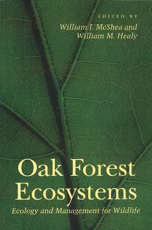 Oak Forest Ecosystems de Mcshea