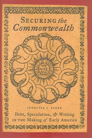 Securing the Commonwealth de Jennifer J Baker