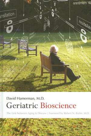 Geriatric Bioscience de David Hamerman