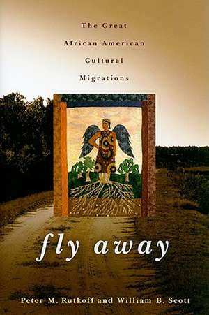 Fly Away de Peter M. Rutkoff