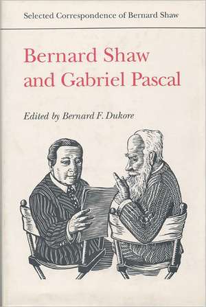 Bernard Shaw and Gabriel Pascal de Gabriel Pascal