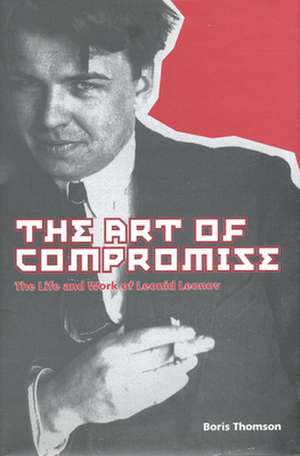 Art of Compromise de Boris Thomson