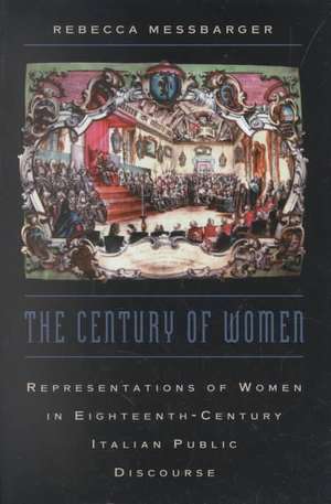 Century of Women de Rebecca Messbarger