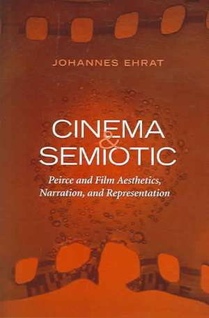 Cinema and Semiotic de P. JohannesSJ. Ehrat