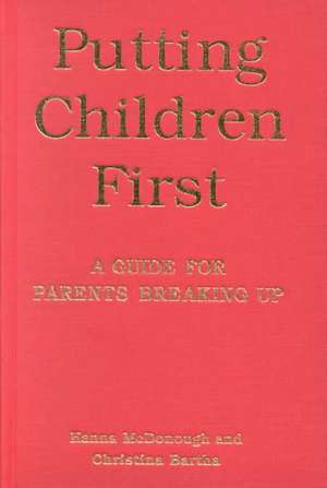 Putting Children First de Hanna McDonough