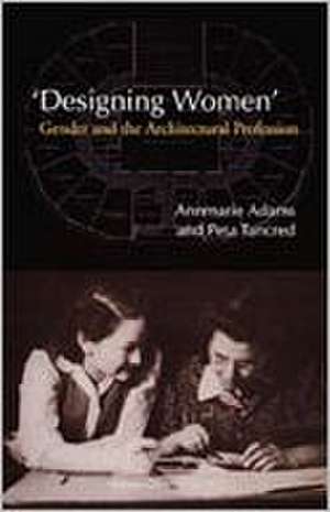 Designing Women de Annmarie Adams