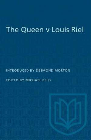 QUEEN V LOUIS RIEL