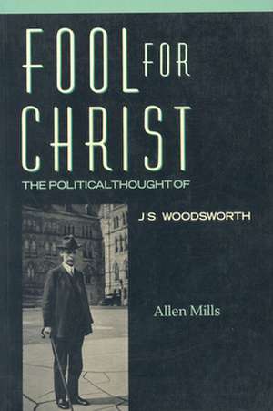 Fool for Christ de Allen Mills