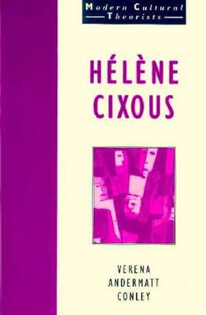 Helene Cixous -OS de Verena A. Conley