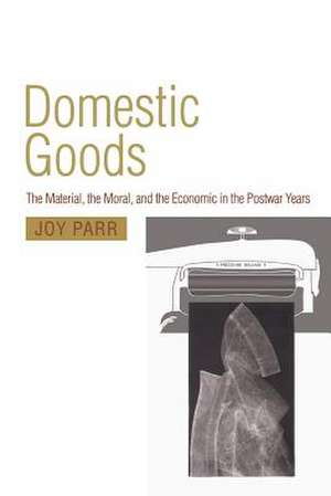 Domestic Goods de Joy Parr