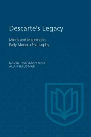 Descartes's Legacy: The Making of a Nation de David Hausman