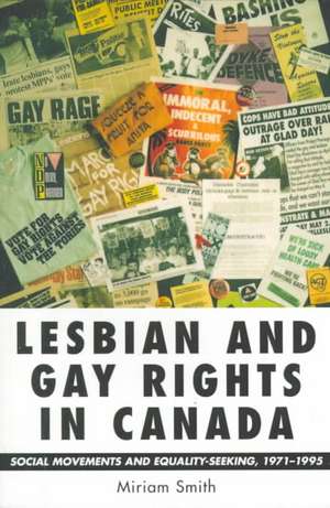 Lesbian & Gay Rights in Canada de Miriam Smith