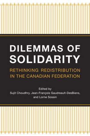 Dilemmas of Solidarity de Sujit Choudhry