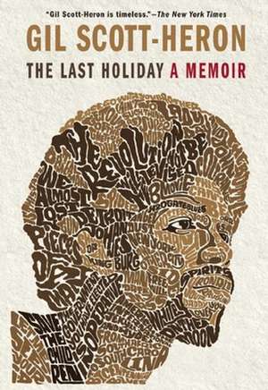 The Last Holiday de Gil Scott-Heron