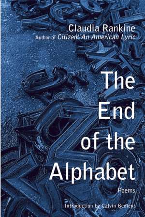 The End of the Alphabet de Claudia Rankine