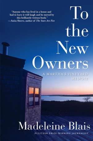 To the New Owners de Madeleine Blais