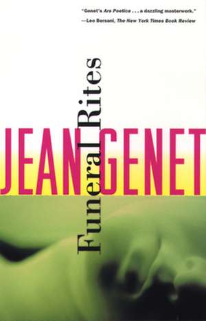 Funeral Rites de Jean Genet