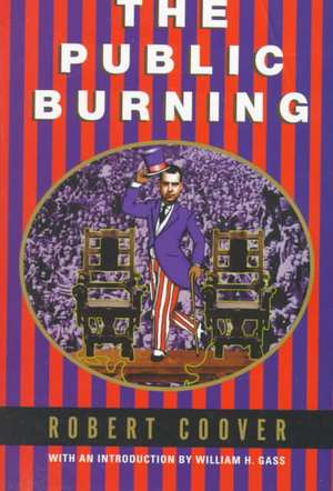 The Public Burning de Robert Coover