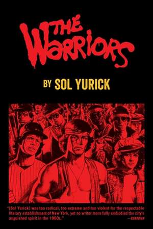 The Warriors de Sol Yurick