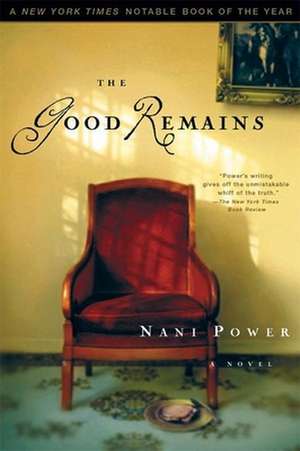 The Good Remains: The Story of a Man Who Found $1 Million de Nani Power