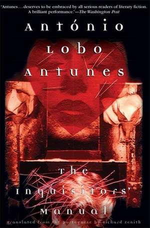 The Inquisitors' Manual de Antonio Lobo Antunes