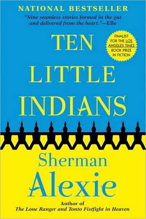 Ten Little Indians de Sherman Alexie